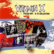 Pissed Off by Vitamin X