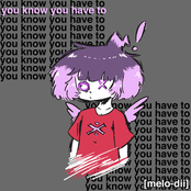 you know you have to