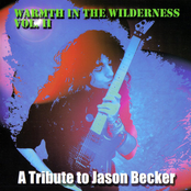 Warmth In The Wilderness Vol II - A Tribute To Jason Becker