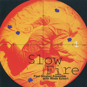 Slow Fire