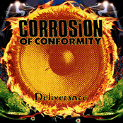 Corrosion of Conformity: Deliverance
