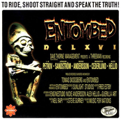To Ride, Shoot Straight And Speak The Truth by Entombed