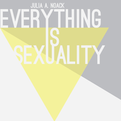 Everything Is Sexuality