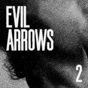 Evil Arrows EP 2