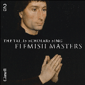 The Tallis Scholars sing Flemish Masters