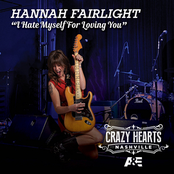 Hannah Fairlight: I Hate Myself For Loving You