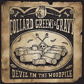 Devil In The Woodpile by Collard Greens & Gravy