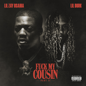 Lil Zay Osama: Fuck My Cousin, Pt. II (feat. Lil Durk)