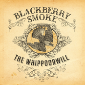 Blackberry Smoke: The Whippoorwill