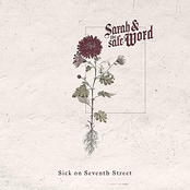 Sarah and The Safe Word: Sick On Seventh Street