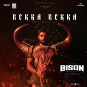 Rekka Rekka (From "Bison Kaalamaadan")