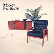 Mobley: Fresh Lies, Vol. I