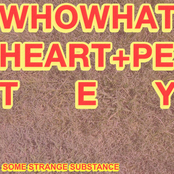 WhoWhatHeart + Petey - EP