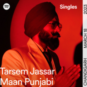 Tarsem Jassar: Maan Punjabi - Spotify Singles