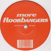 More Floorbangers