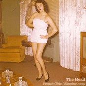 The Head: French Girls / Slipping Away