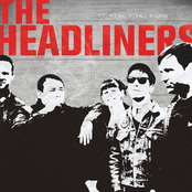 The Headliners