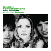 london conversations: the best of saint etienne