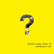 Where, Who, What Is Petrolz?? - Ep