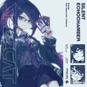 Silent Echochamber (feat. blaxervant & Kobaryo)