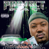 Project Pat: Mista Don't Play: Everythangs Workin