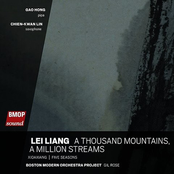 Lei Liang: A Thousand Mountains, A Million Streams