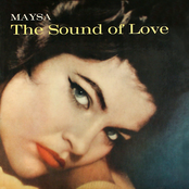 Maysa: The Sound Of Love