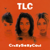 TLC: CrazySexyCool