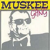 Muskee Gang