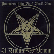 Promoters of the Third World War: A Tribute to Venom