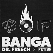 Dr. Fresch: Banga