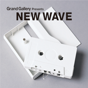 Grand Gallery Presents NEW WAVE