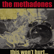 Turning Up The Noise by The Methadones