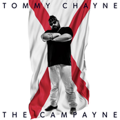 Tommy Chayne: The Campayne