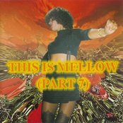 This Is Mellow (Part 7)
