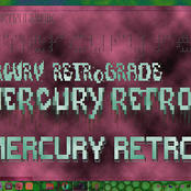 The Mercury Retrograde