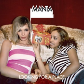Looking For A Place by Mania