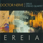 Flesh Comes Out by Doctor Nerve & Sirius String Quartet