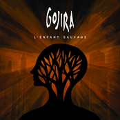 L'enfant Sauvage by Gojira