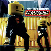 My Two Cents - Egotechnic