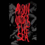 Let It End by Arson Under The Sea