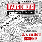 Faits Divers, L'Histoire à La Une