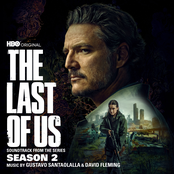 The Last of Us: Season 2 (Soundtrack from the HBO Original Series)
