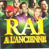 Raï à l'ancienne (26 Hits)