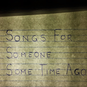 Songs for Someone Some Time Ago