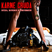 Ruido, Bourbon & Perversión