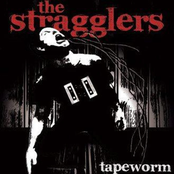 The Stragglers: Tapeworm