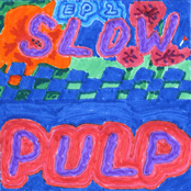 Slow Pulp: Ep2