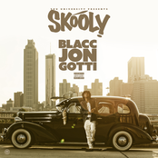 Skooly: Blacc Jon Gotti