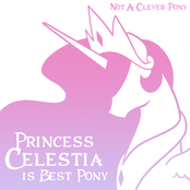 Princess Celestia Is Best Pony